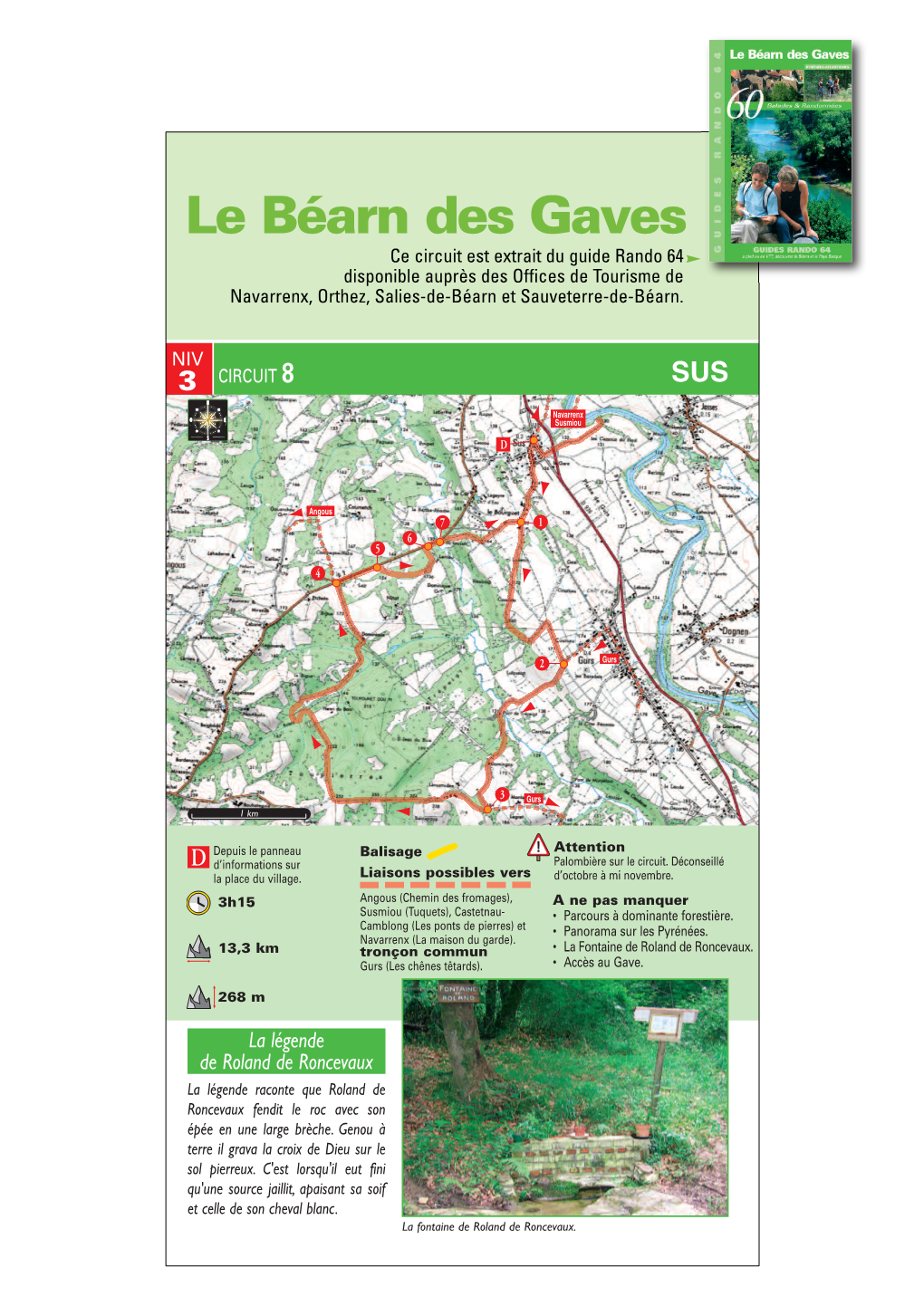 Le Béarn Des Gaves Ce Circuit Est Extrait Du Guide Rando 64 Disponible Auprès Des Offices De Tourisme De Navarrenx, Orthez, Salies-De-Béarn Et Sauveterre-De-Béarn
