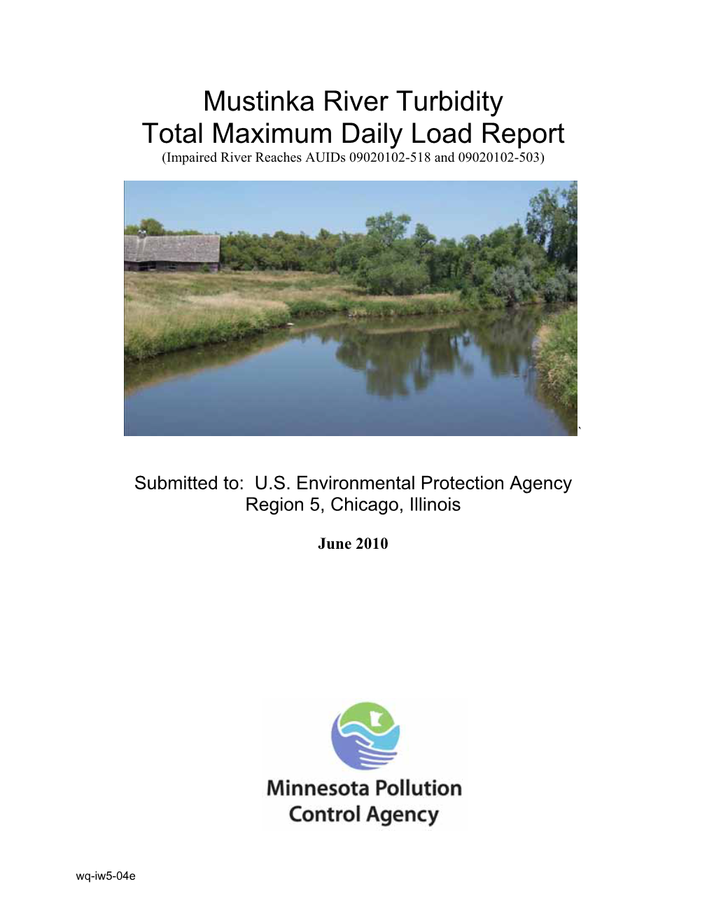 Mustinka River Turbidity Total Maximum Daily Load Report (Impaired River Reaches Auids 09020102-518 and 09020102-503)