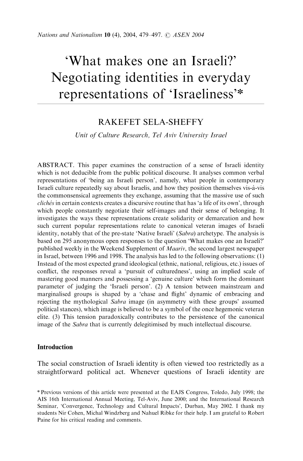 'What Makes One an Israeli?' Negotiating Identities in Everyday Representations of 'Israeliness'n