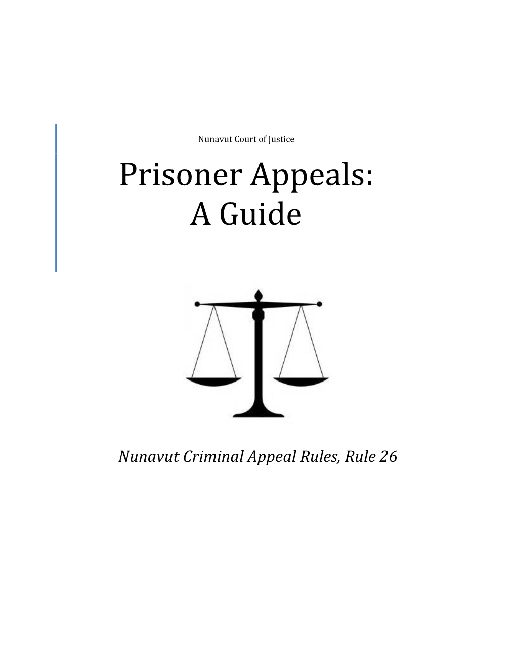 Prisoner Appeals: a Guide