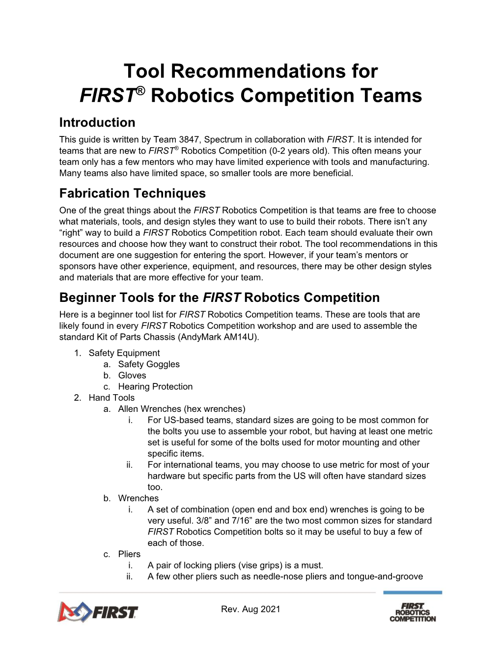 Tool Recommendations for FIRST® Robotics Competition Teams Introduction This Guide Is Written by Team 3847, Spectrum in Collaboration with FIRST