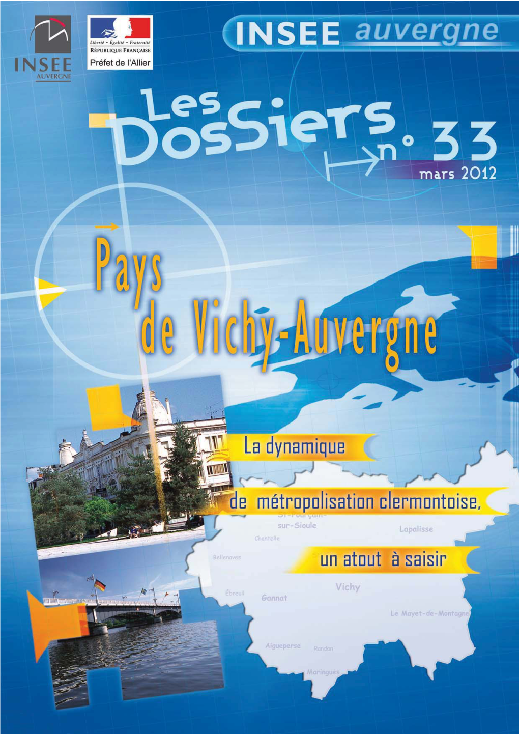 Pays De Vichy-Auvergne Re- Développement Démographique Et Économique