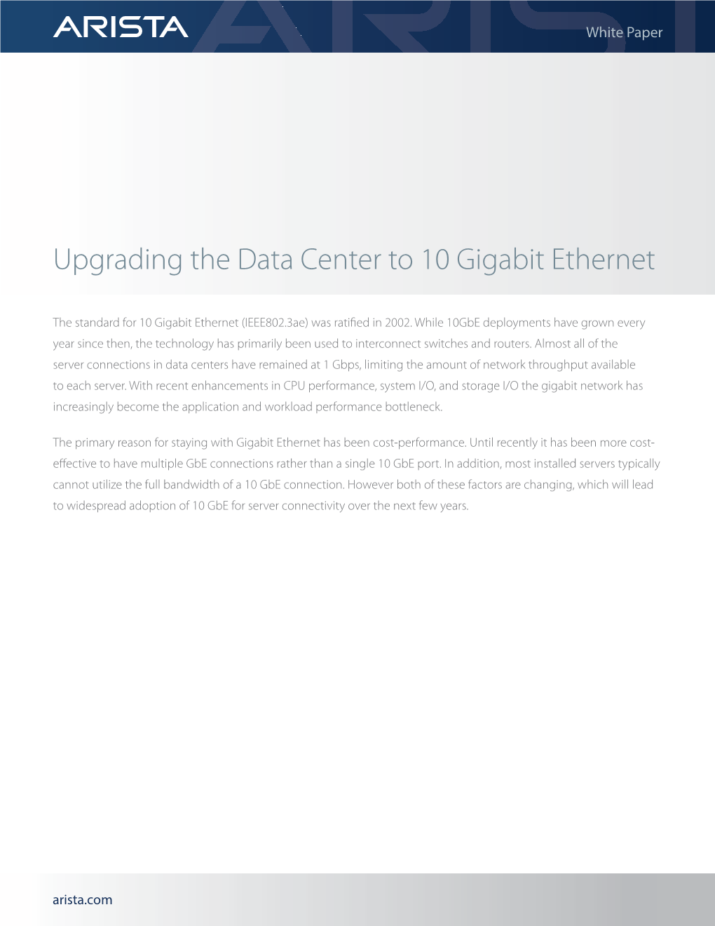 Upgrading the Data Center to 10 Gigabit Ethernet