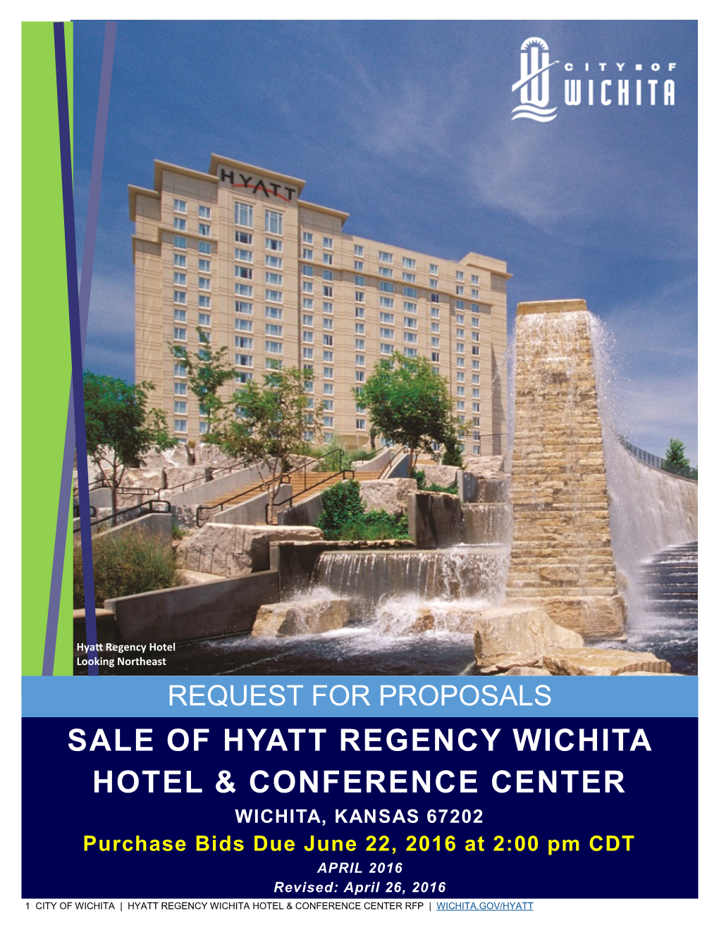Sale of Hyatt Regency Wichita Hotel & Conference Center