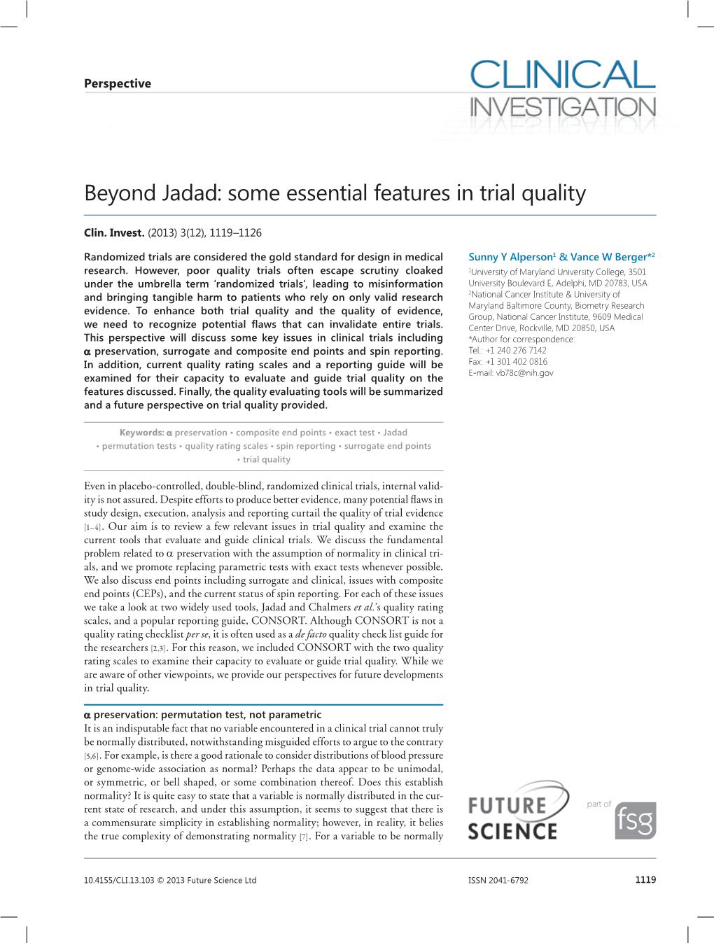 Beyond Jadad: Some Essential Features in Trial Quality