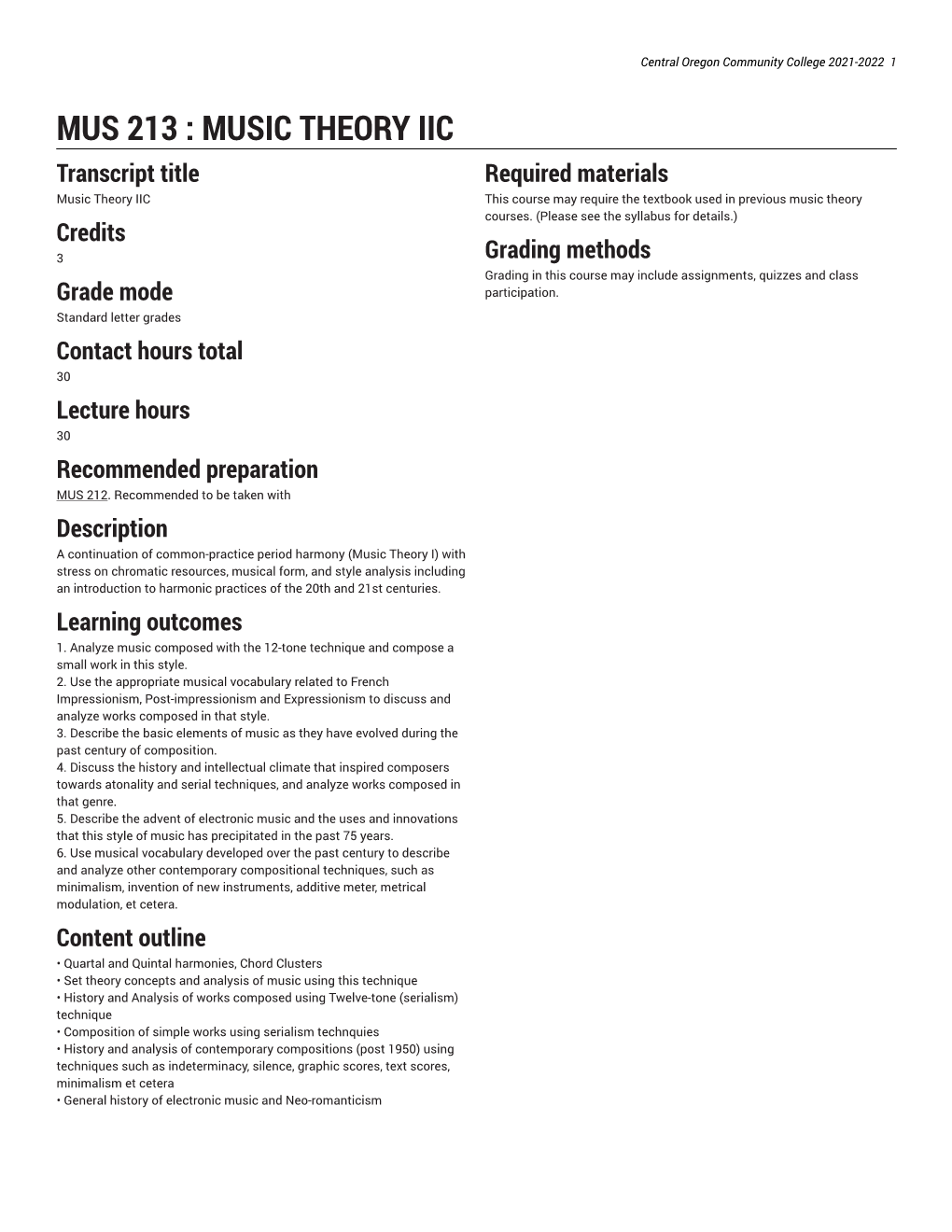 MUS 213 : MUSIC THEORY IIC Transcript Title Required Materials Music Theory IIC This Course May Require the Textbook Used in Previous Music Theory Courses