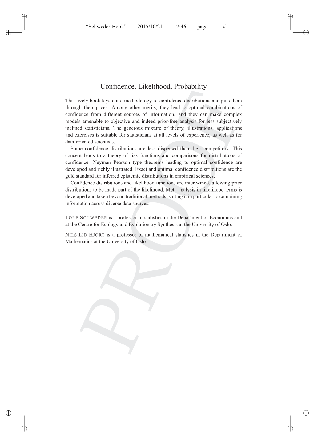 Confidence, Likelihood, Probability