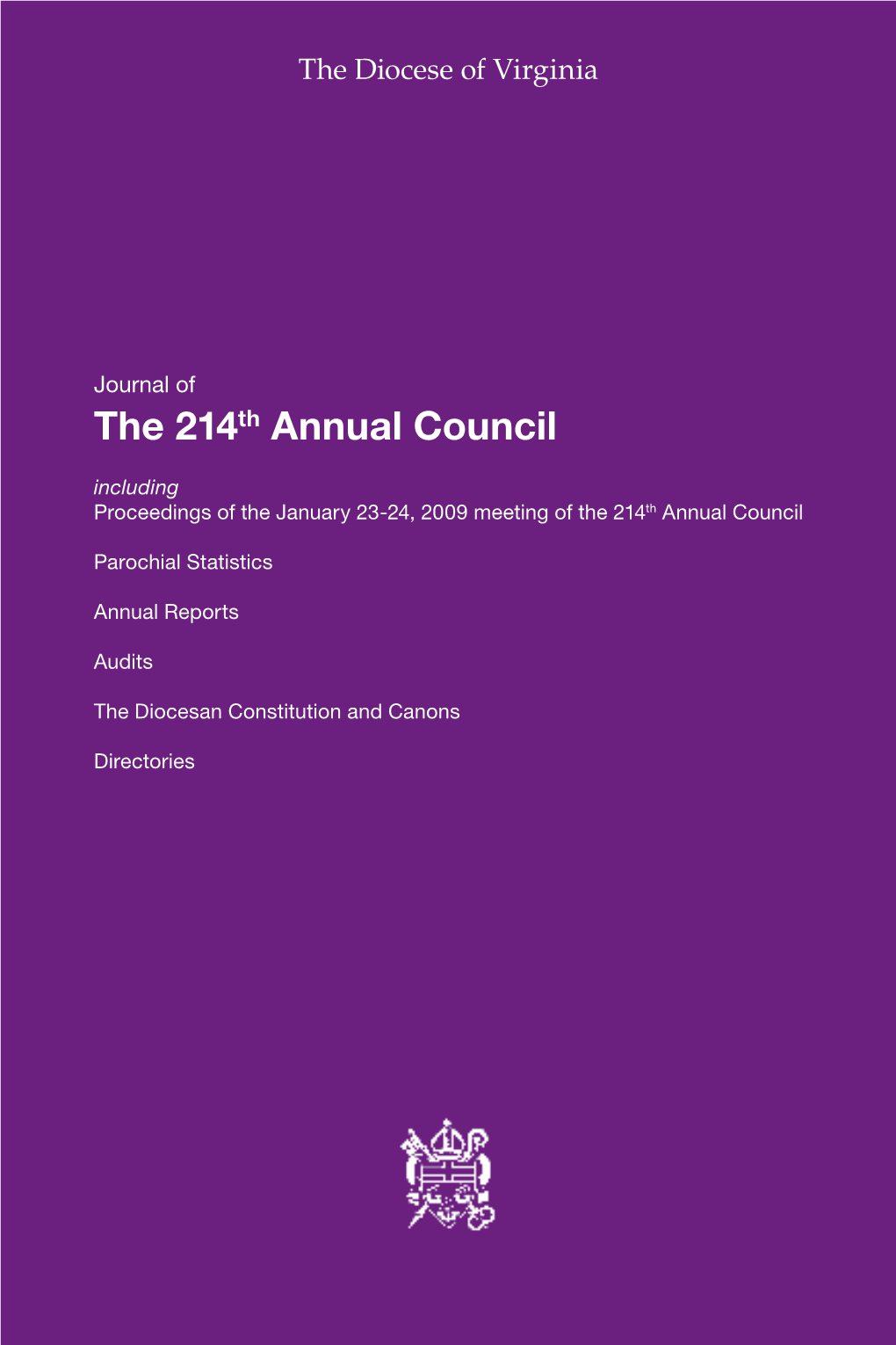 The 214Th Annual Council Including Proceedings of the January 23-24, 2009 Meeting of the 214Th Annual Council