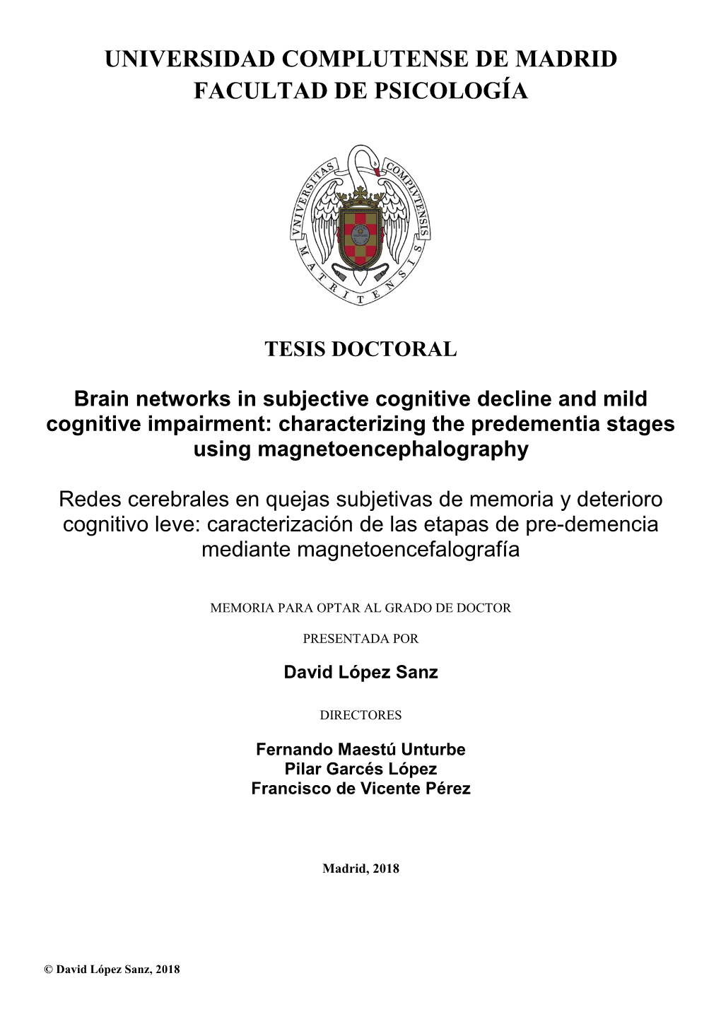 Brain Networks in Subjective Cognitive Decline and Mild Cognitive Impairment: Characterizing the Predementia Stages Using Magnetoencephalography