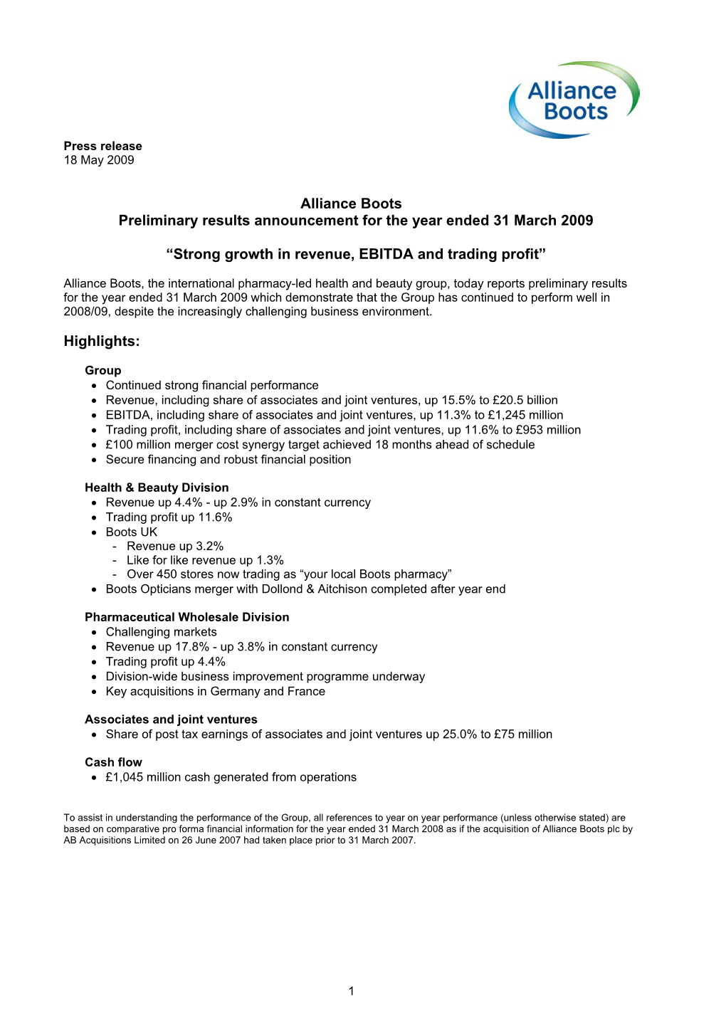 Alliance Boots Preliminary Results Announcement for the Year Ended 31 March 2009