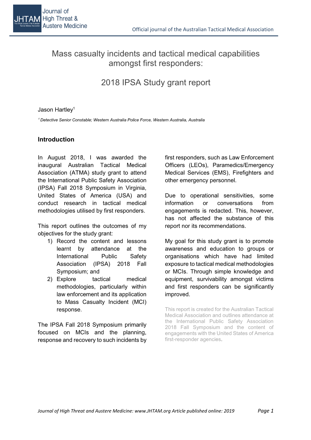 Mass Casualty Incidents and Tactical Medical Capabilities Amongst First Responders: 2018 IPSA Study Grant Report