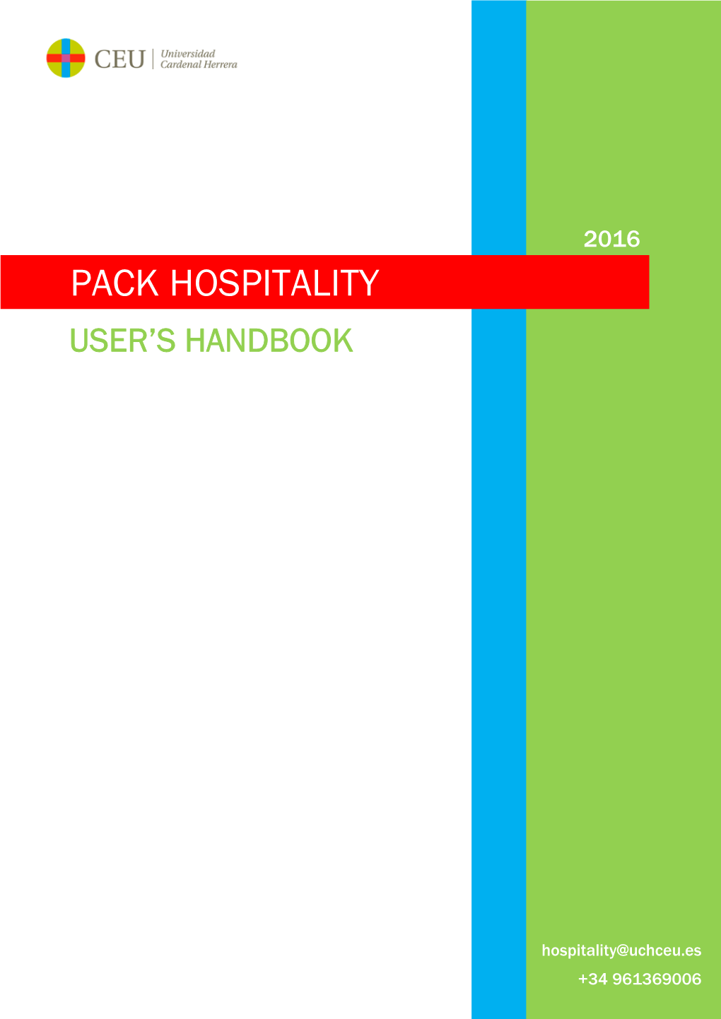 Pack Hospitality User’S Handbook