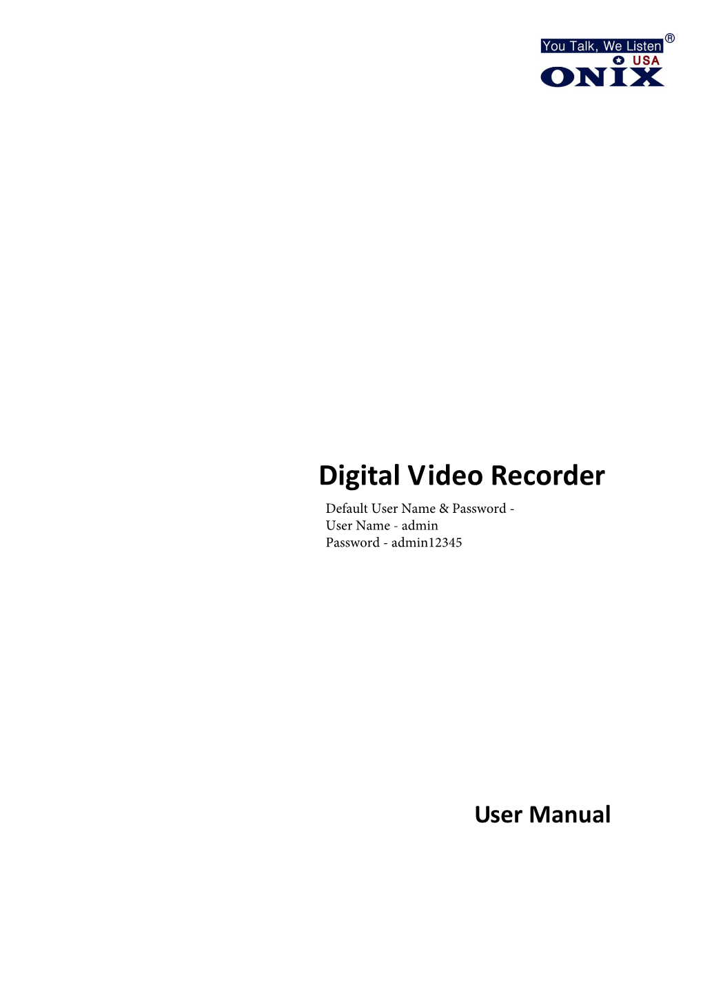 Digital Video Recorder User Manual