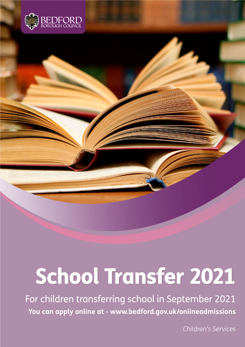 School Transfer 2021 for Children Transferring School in September 2021 You Can Apply Online at