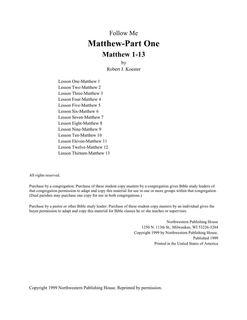 Matthew-Part One Matthew 1-13 by Robert J