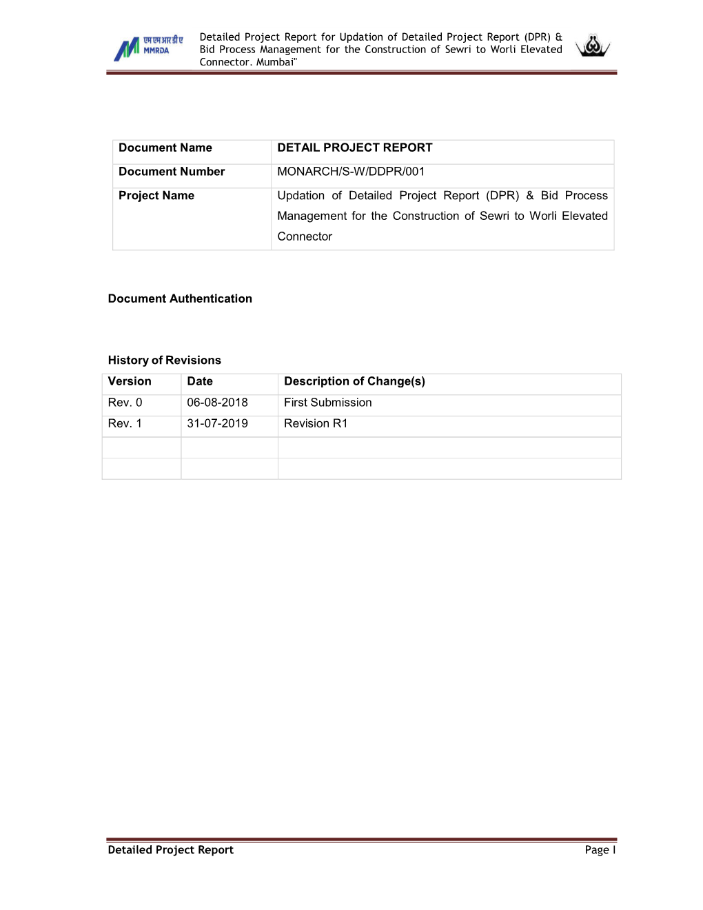 Updation of Detailed Project Report (DPR) & Bid Process Management for the Construction of Sewri to Worli Elevated Connector, Mumbai