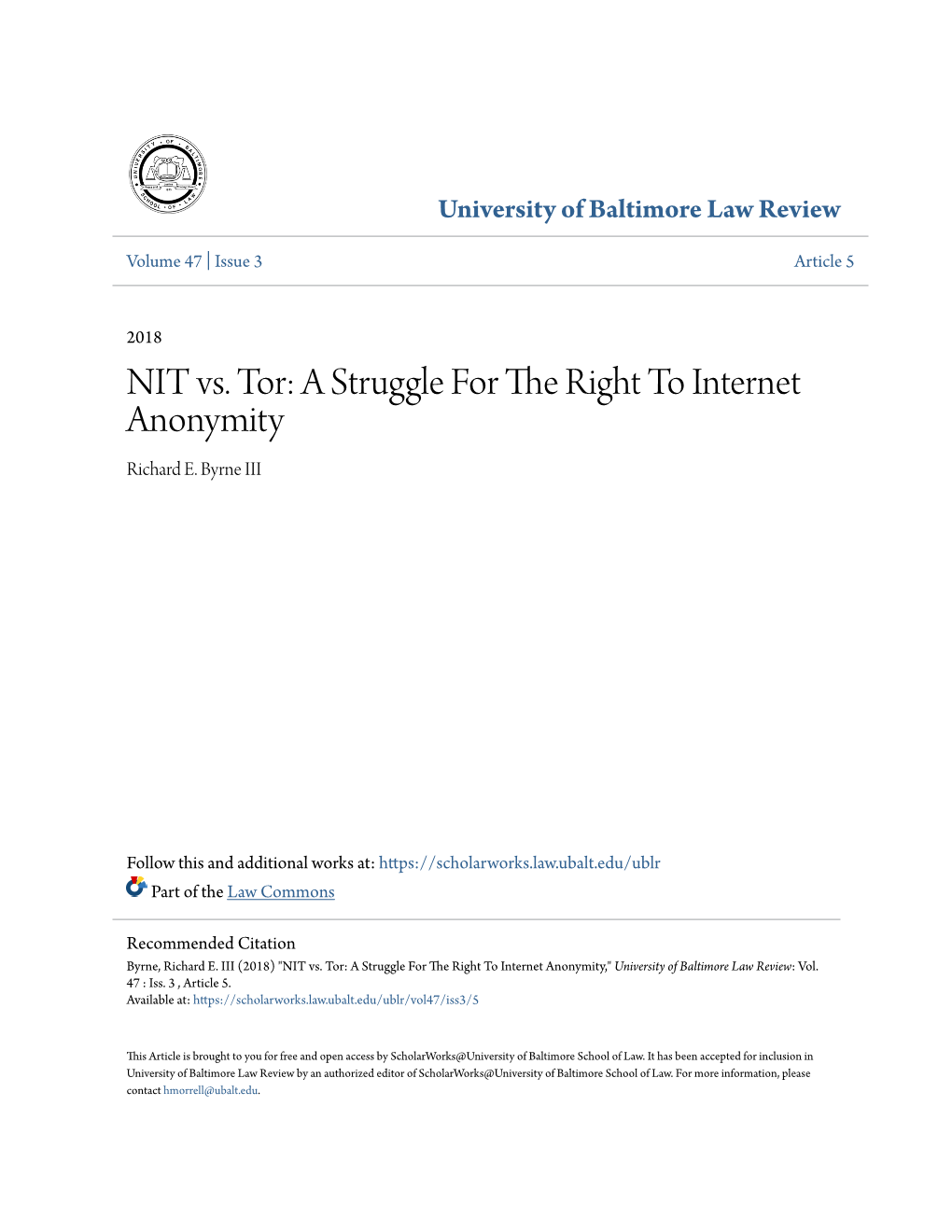 NIT Vs. Tor: a Struggle for the Right to Internet Anonymity Richard E