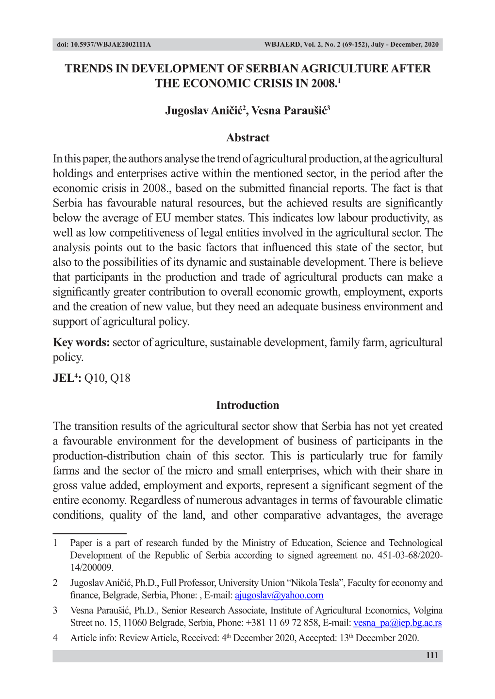 Trends in Development of Serbian Agriculture After the Economic Crisis in 2008.1