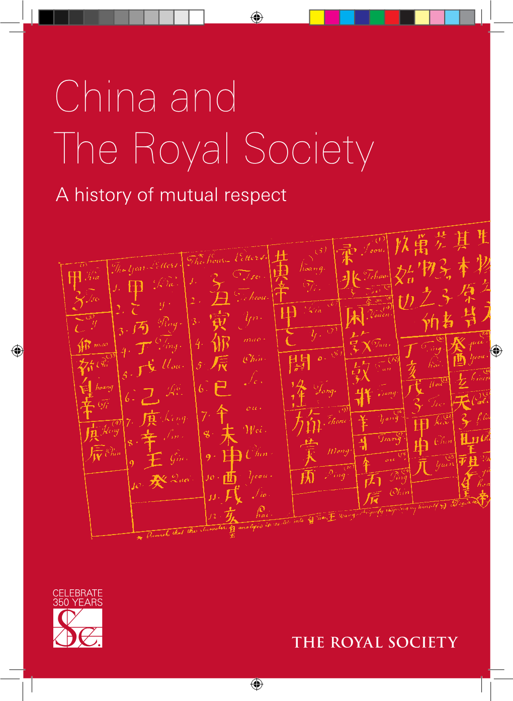 China and the Royal Society a History of Mutual Respect