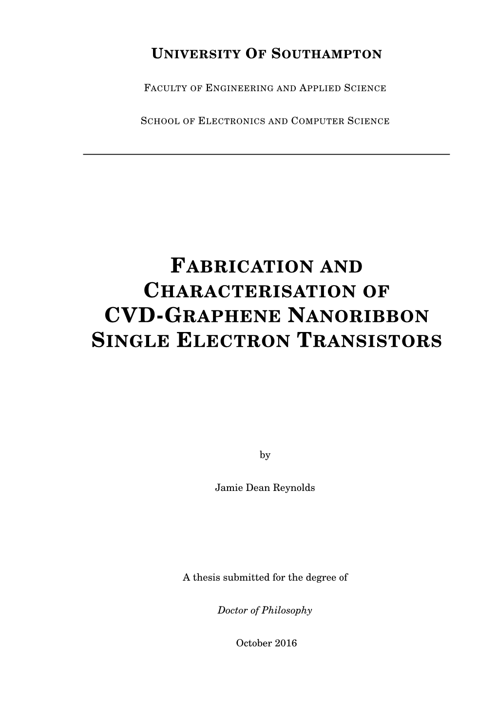 Fabrication and Characterisation of Cvd-Graphene Nanoribbon Single Electron Transistors