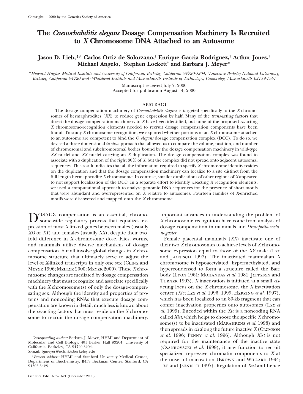 The Caenorhabditis Elegans Dosage Compensation Machinery Is Recruited to X Chromosome DNA Attached to an Autosome