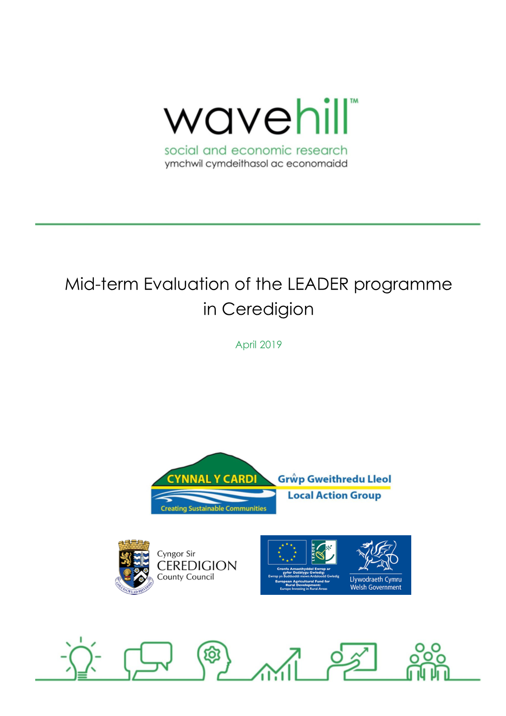 Mid-Term Evaluation of the LEADER Programme in Ceredigion