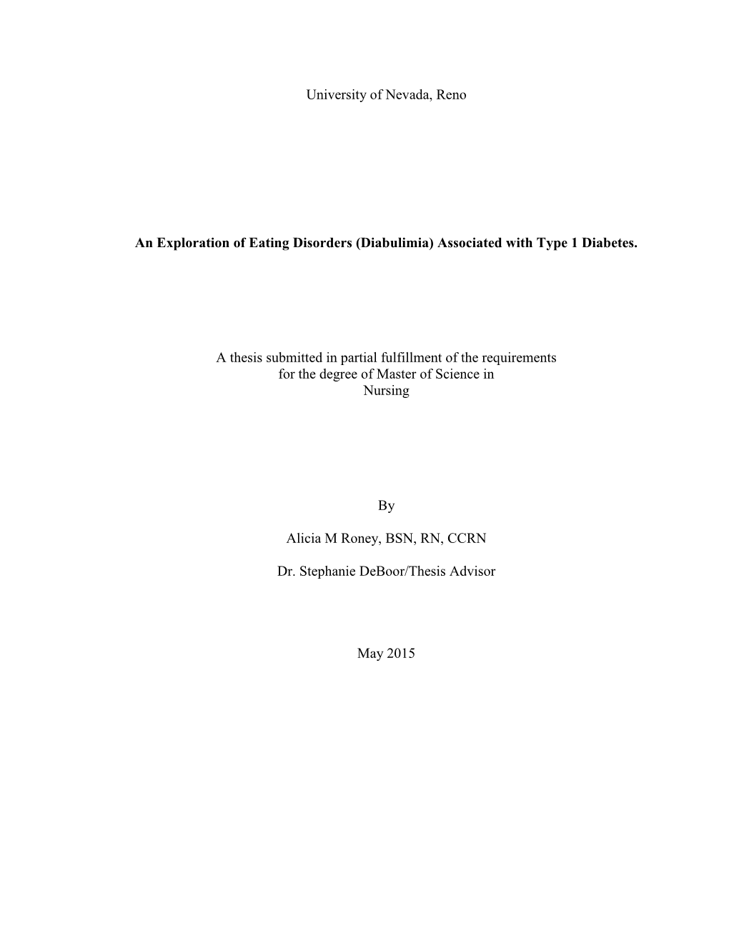 (Diabulimia) Associated with Type 1 Diabetes. a Thesis Submitted I