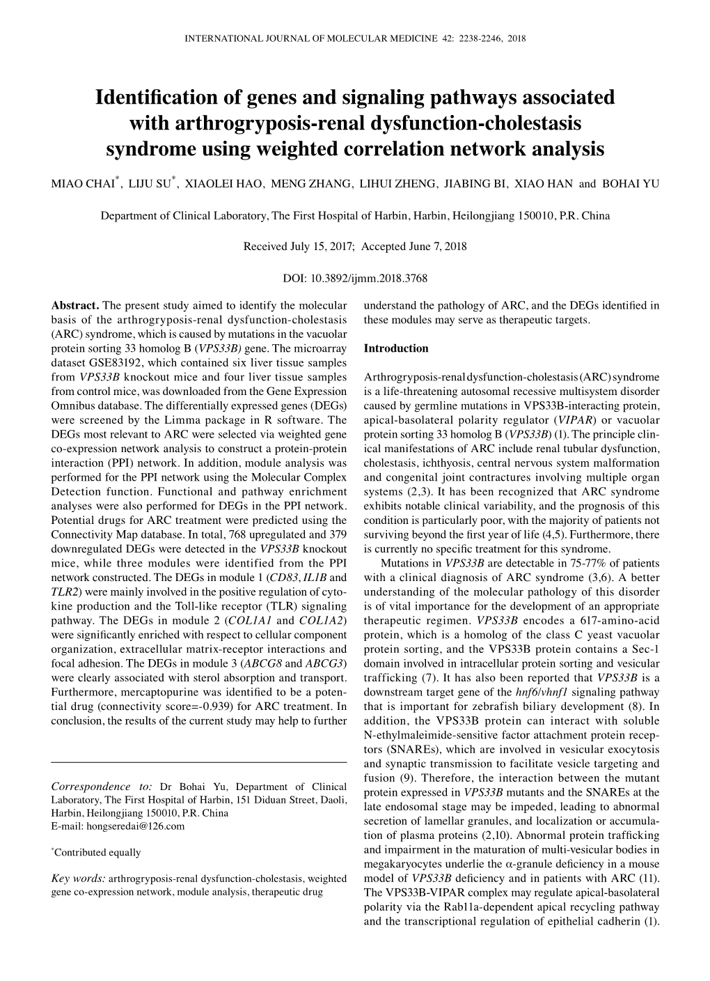 Identification of Genes and Signaling Pathways Associated with Arthrogryposis‑Renal Dysfunction‑Cholestasis Syndrome Using Weighted Correlation Network Analysis