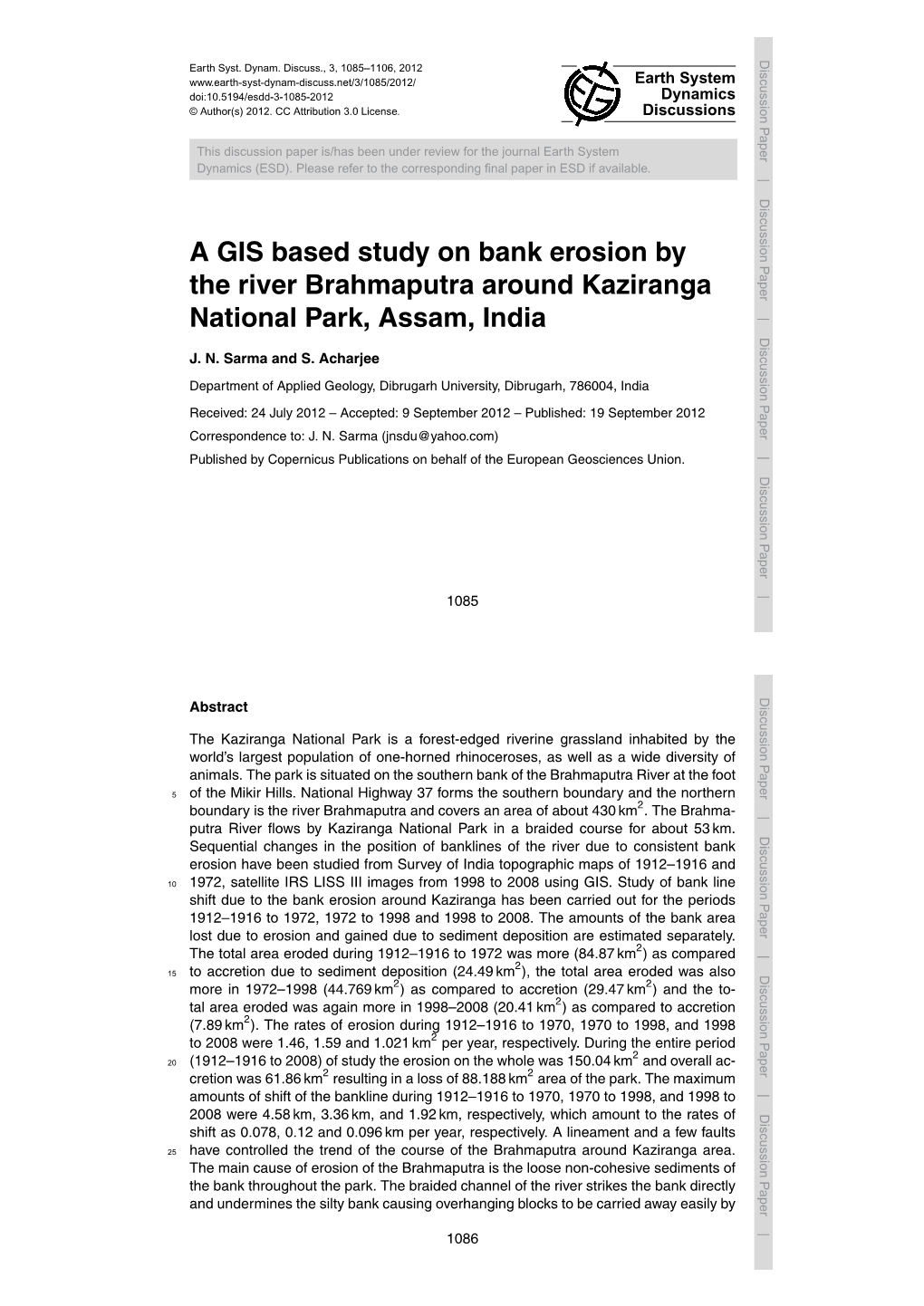 A GIS Based Study on Bank Erosion by the River Brahmaputra Around