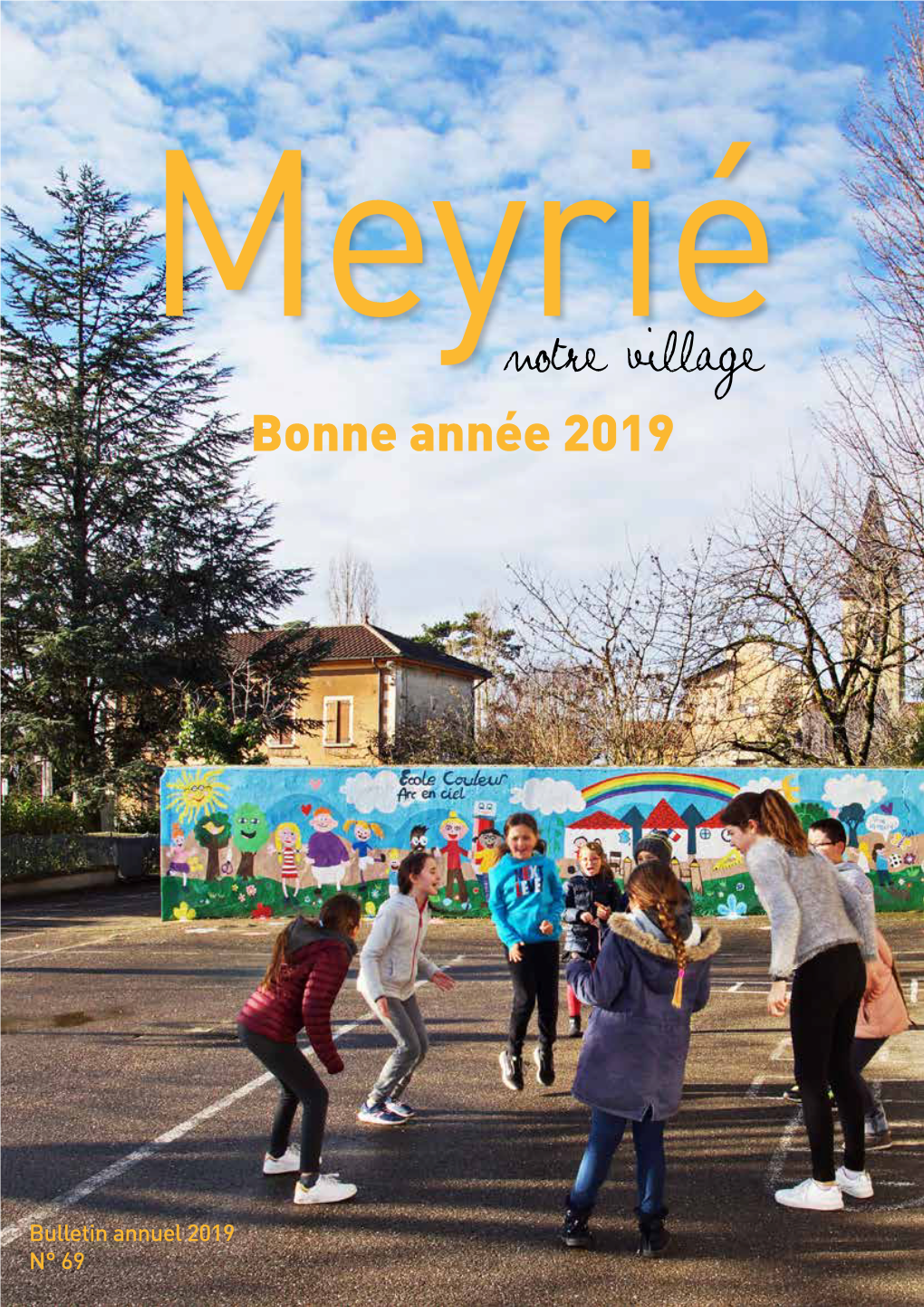 Meyriénotre Village Bonne Année 2019