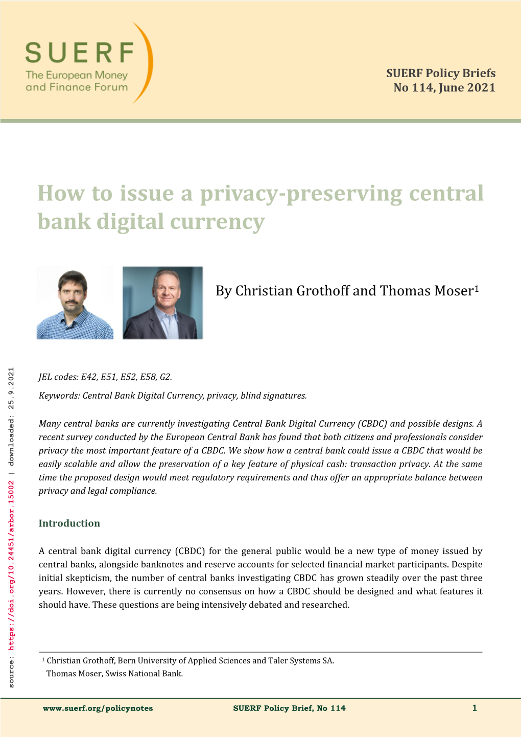 How to Issue a Privacy-Preserving Central Bank Digital Currency