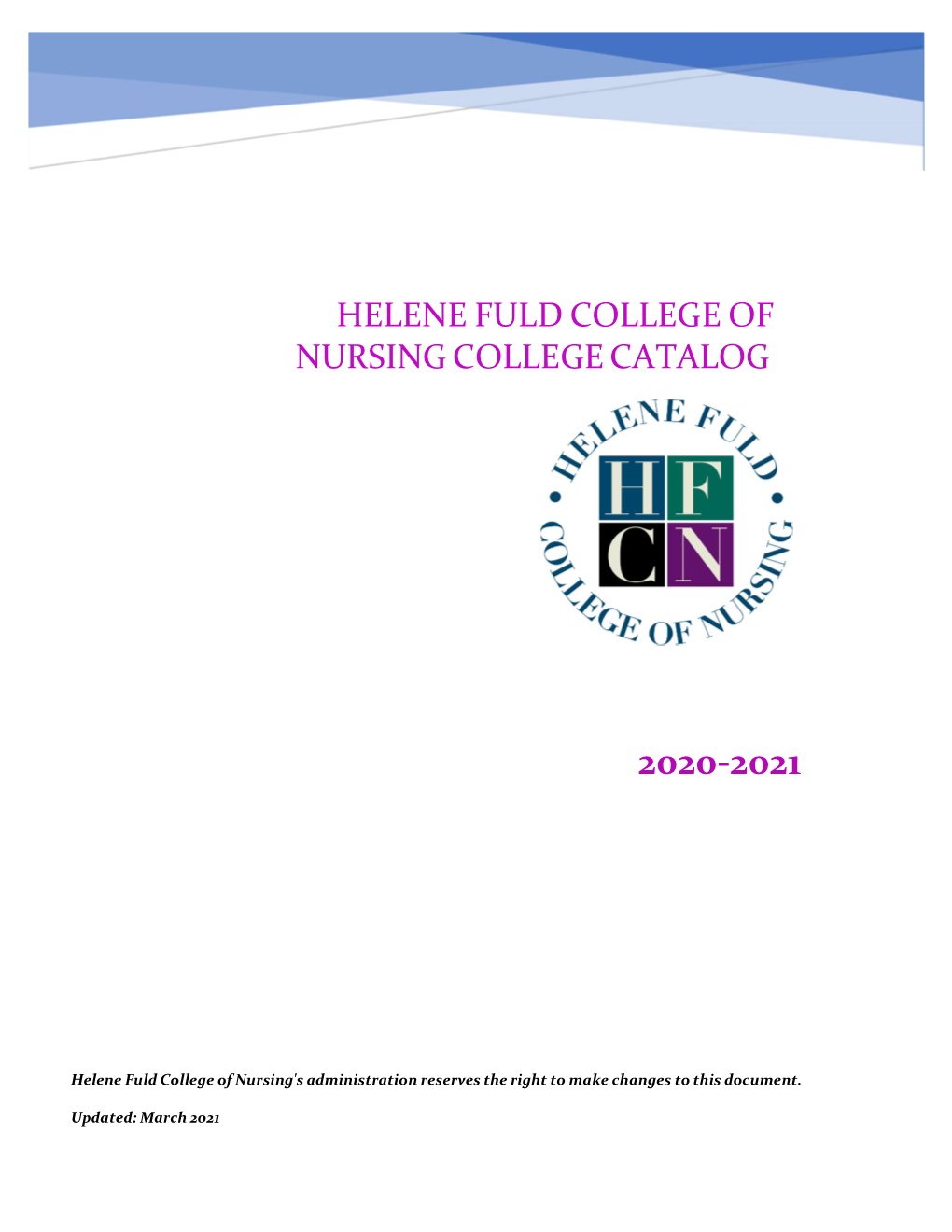 Helene Fuld College of Nursing College Catalog