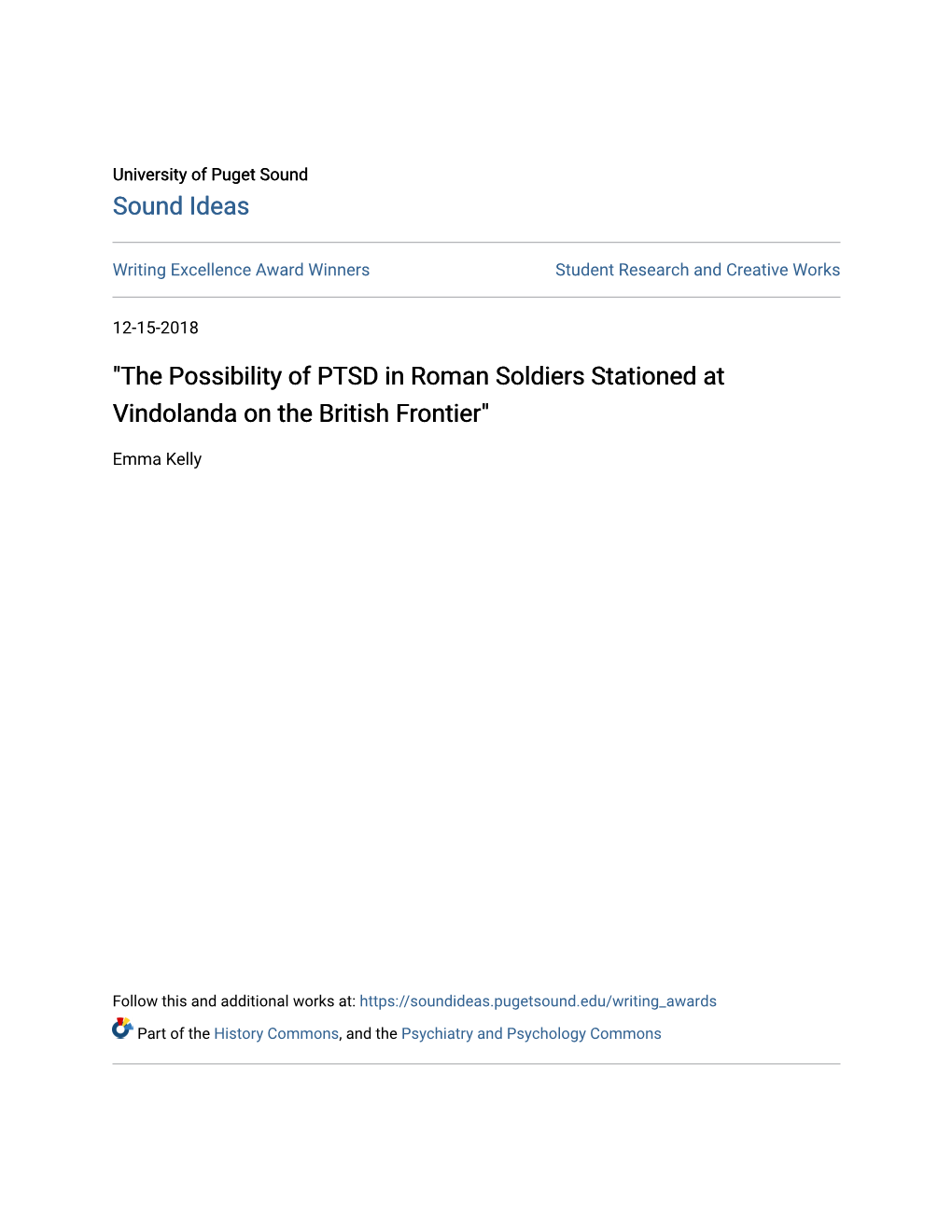 "The Possibility of PTSD in Roman Soldiers Stationed at Vindolanda on the British Frontier"