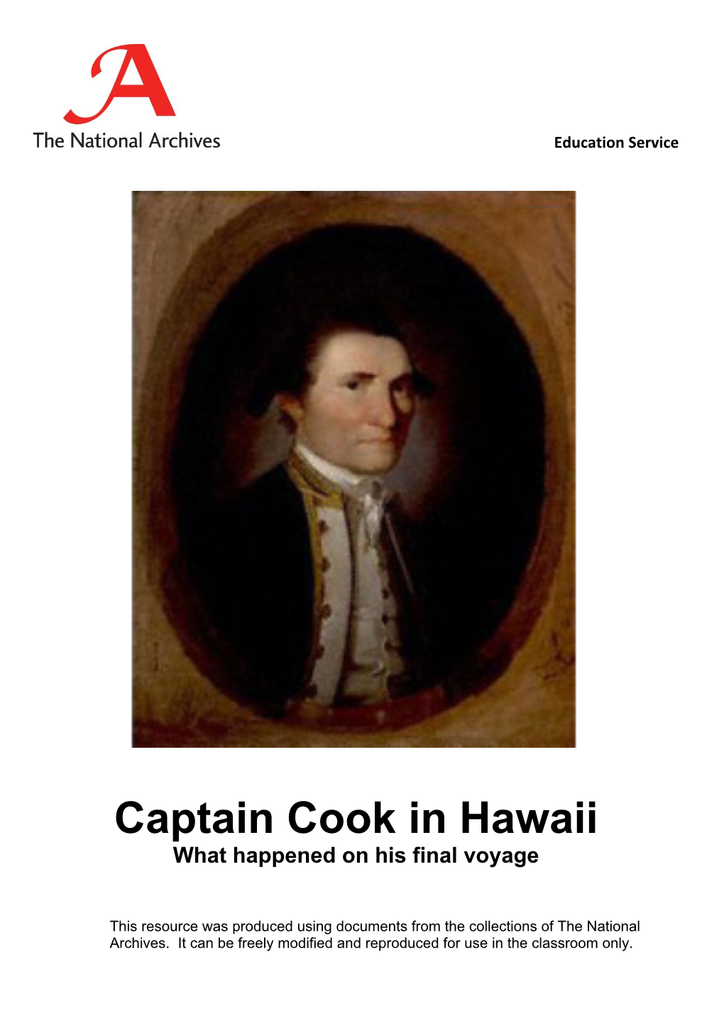 Captain Cook in Hawaii What Happened on His Final Voyage