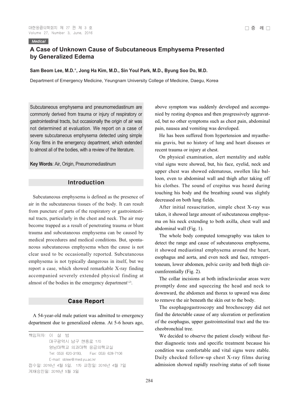 A Case of Unknown Cause of Subcutaneous Emphysema Presented by Generalized Edema