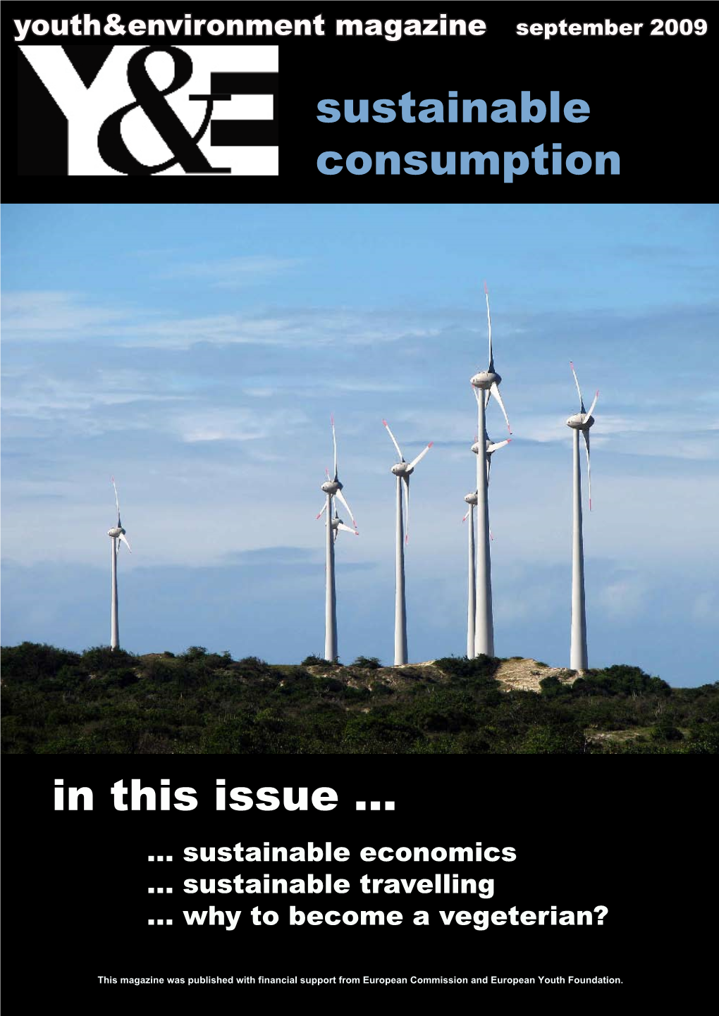 Sustainable Consumption in This Issue