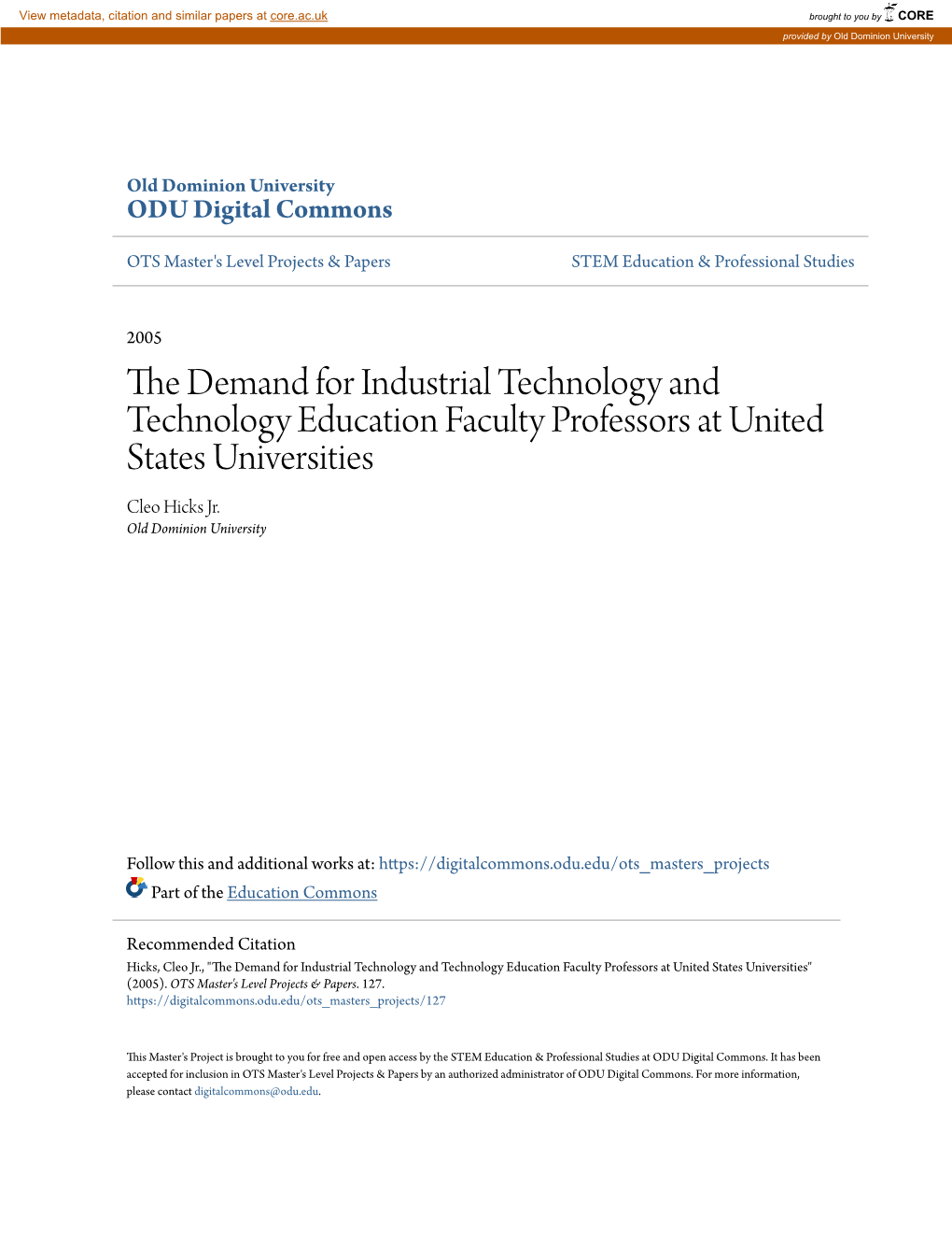The Demand for Industrial Technology and Technology Education Faculty Professor Positions at United States Universities