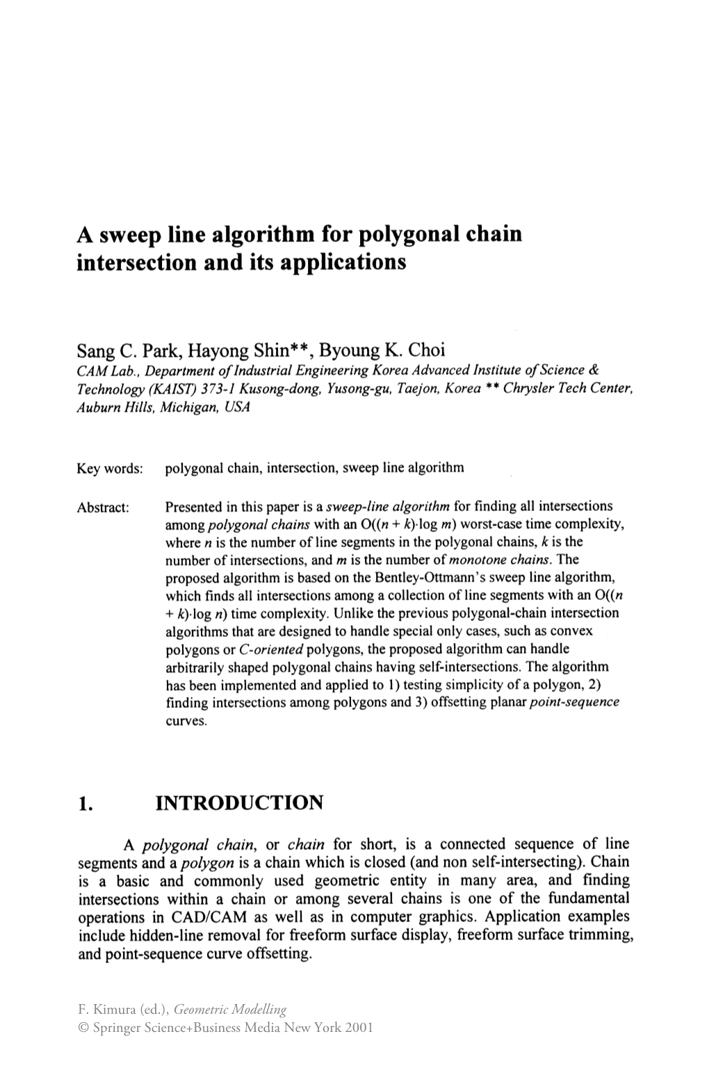 A Sweep Line Algorithm for Polygonal Chain Intersection and Its Applications