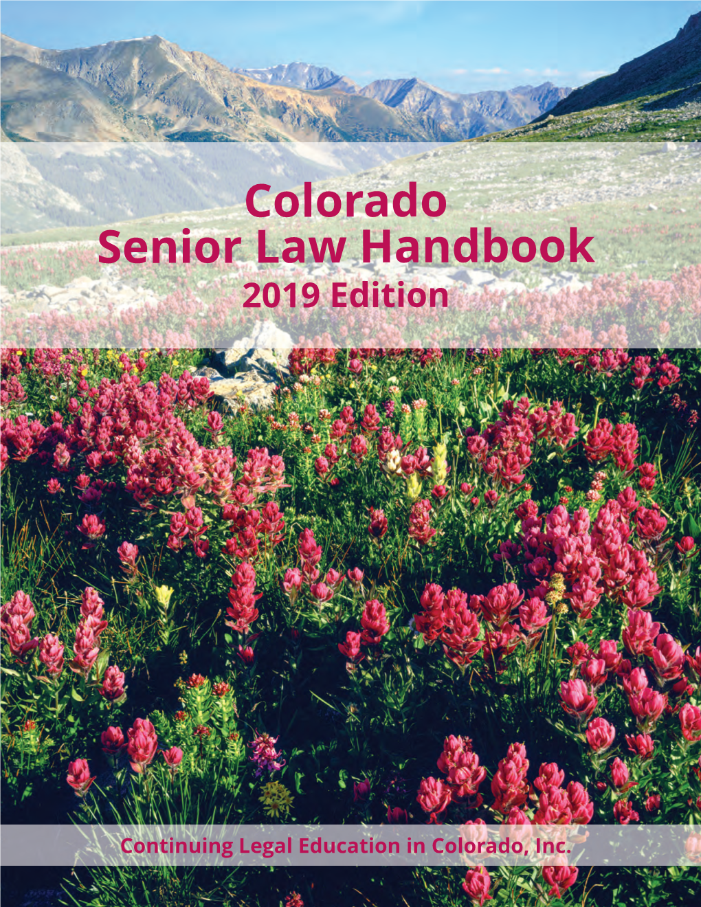 2019 Colorado Senior Law Handbook 2019 Edition