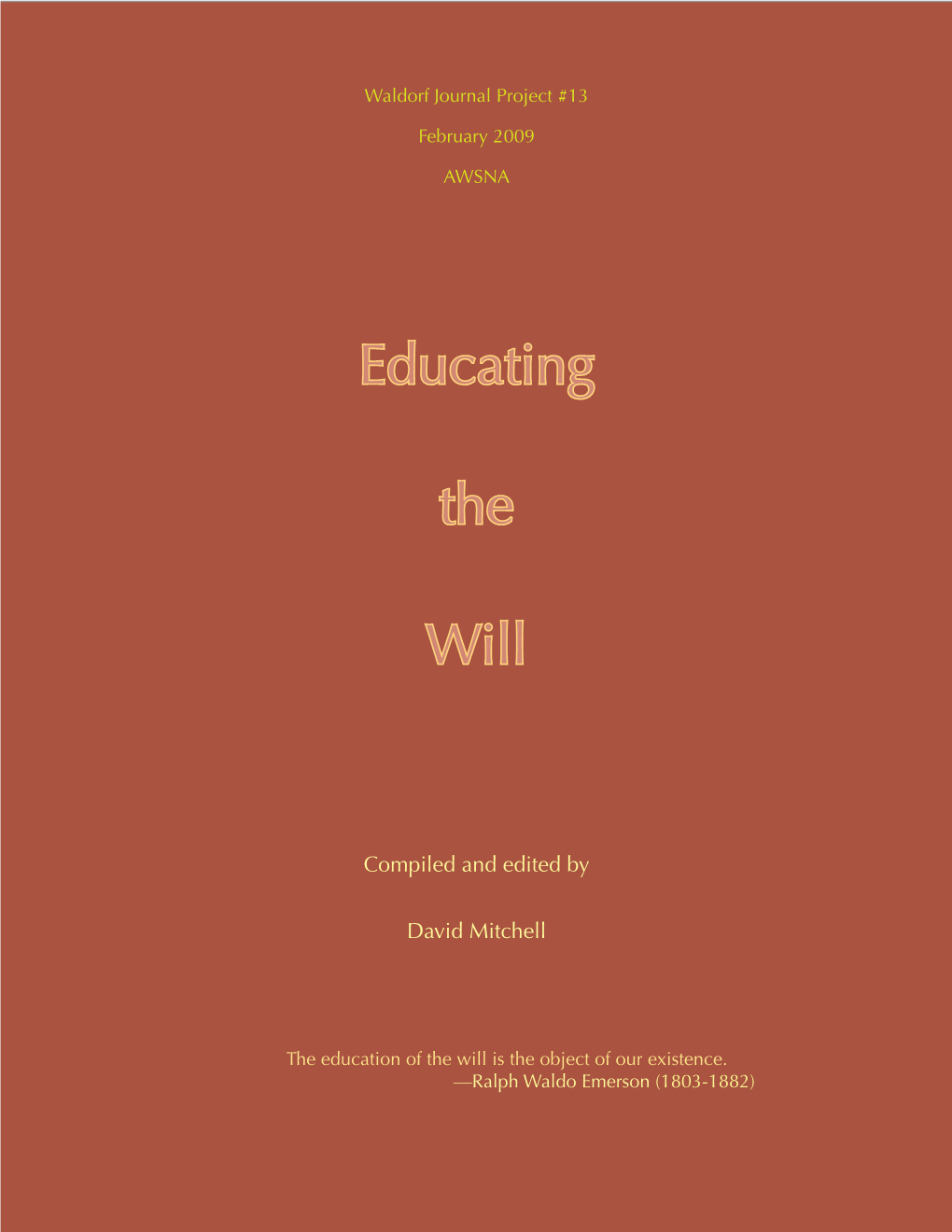 Educating the Will