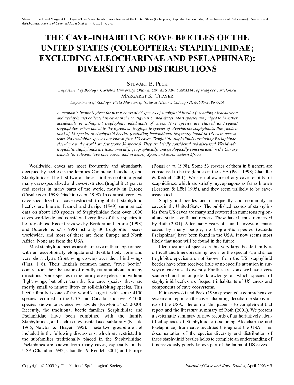 The Cave-Inhabiting Rove Beetles of the United States (Coleoptera; Staphylinidae; Excluding Aleocharinae and Pselaphinae): Diversity and Distributions