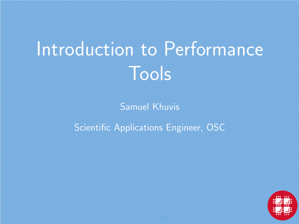 Introduction to Performance Tools