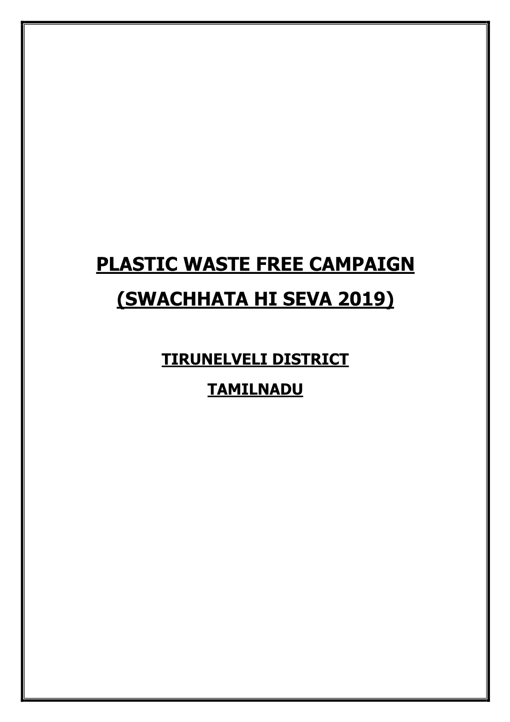 Plastic Waste Free Campaign (Swachhata Hi Seva 2019)