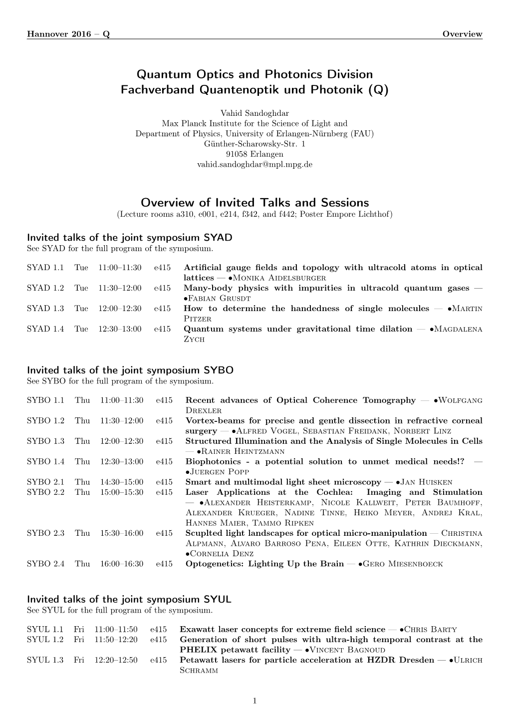 Quantum Optics and Photonics Division Fachverband Quantenoptik Und Photonik (Q)