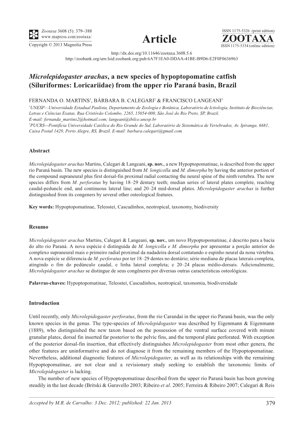 Microlepidogaster Arachas, a New Species of Hypoptopomatine Catfish (Siluriformes: Loricariidae) from the Upper Rio Paraná Basin, Brazil