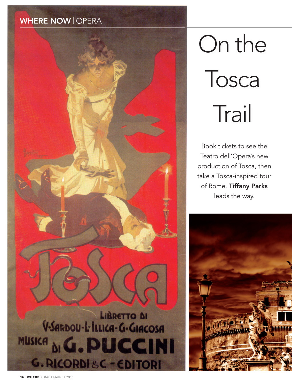 On the Tosca Trail