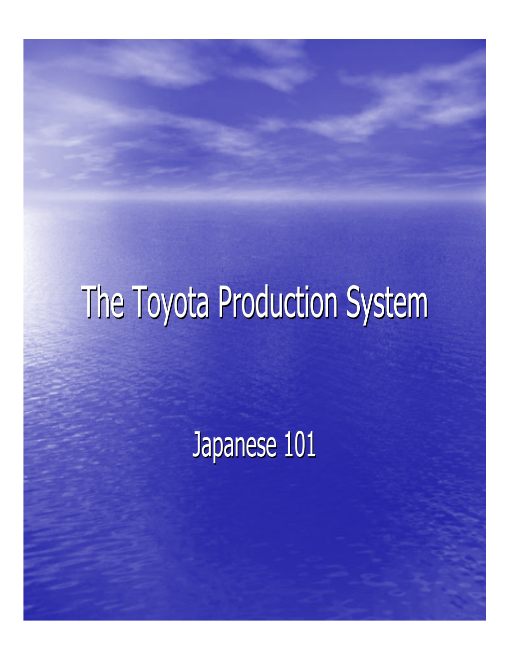 The Toyota Production System