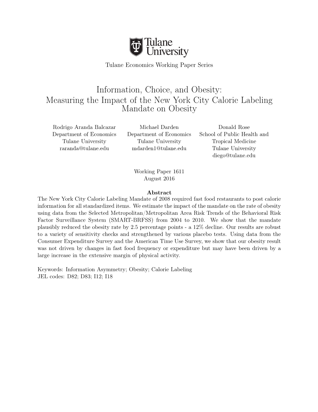 Measuring the Impact of the New York City Calorie Labeling Mandate on Obesity