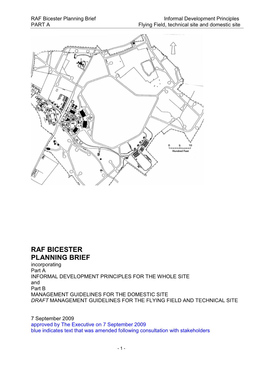 RAF Bicester Planning Brief Informal Development Principles PART a Flying Field, Technical Site and Domestic Site