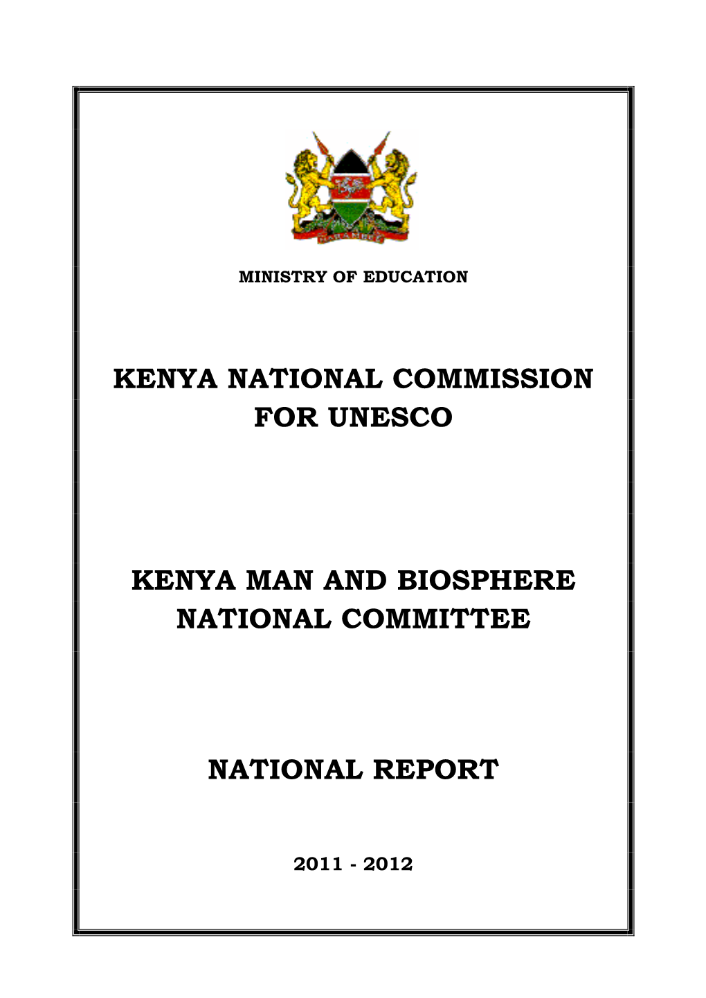 Kenya National Commission for Unesco Kenya Man And